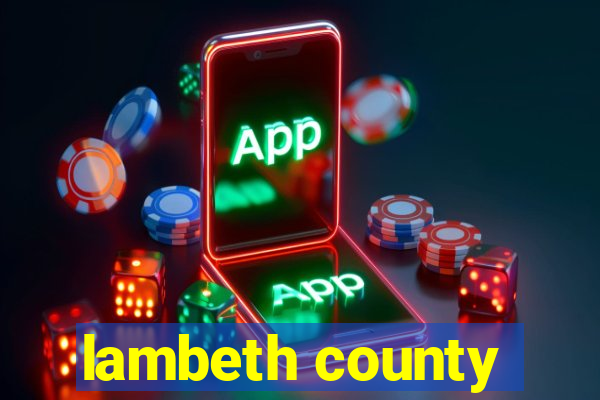 lambeth county